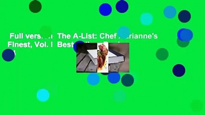 Full version  The A-List: Chef Adrianne's Finest, Vol. I  Best Sellers Rank : #4