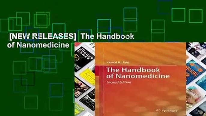 [NEW RELEASES]  The Handbook of Nanomedicine