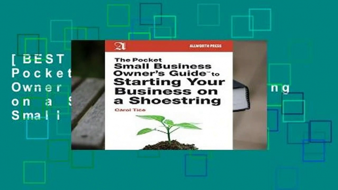 [BEST SELLING]  The Pocket Small Business Owner s Guide to Starting on a Shoestring (Pocket Small