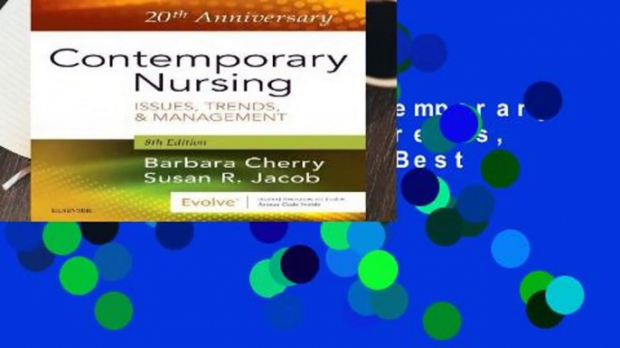 Full E-book  Contemporary Nursing: Issues, Trends,   Management, 8e  Best Sellers Rank : #4