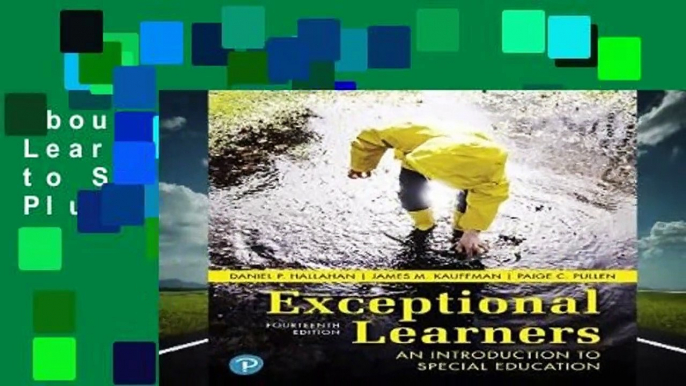 About For Books  Exceptional Learners: An Introduction to Special Education Plus Mylab Education