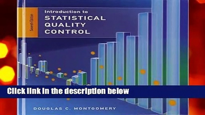 [Read] Introduction to Statistical Quality Control Complete