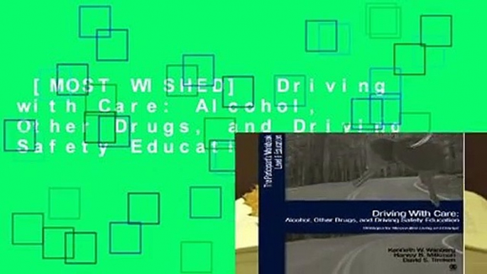 [MOST WISHED]  Driving with Care: Alcohol, Other Drugs, and Driving Safety Education-Strategies