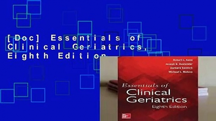 [Doc] Essentials of Clinical Geriatrics, Eighth Edition