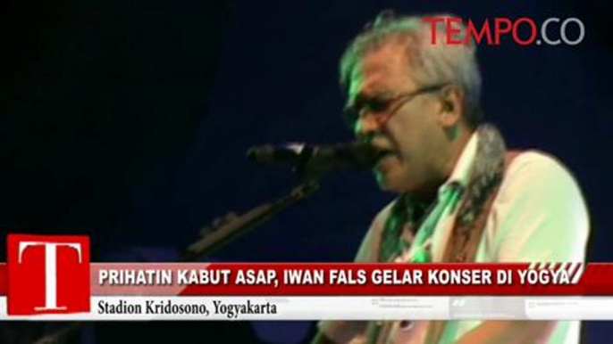 Prihatin Kabut Asap, Iwan Fals Gelar Konser di Yogya