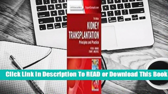 Online Kidney Transplantation with Access Code: Principles and Practice  For Kindle