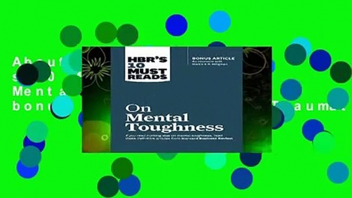 About For Books  HBR s 10 Must Reads on Mental Toughness (with bonus interview "Post-Traumatic