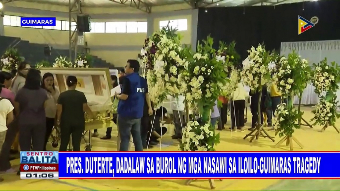 Pangulong #Duterte, dadalaw sa burol ng mga nasawi sa IloIlo-Guimaras tragedy