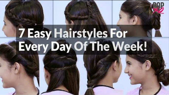 7 Easy Hairstyles For Every Day Of The Week - POPxo