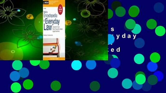 Full E-book  Nolo's Encyclopedia of Everyday Law: Answers to Your Most Frequently Asked Legal