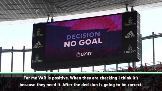 "VAR is positive" - Emery accepts disallowed goal