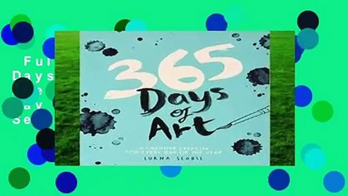 Full version  365 Days of Art: A Creative Exercise for Every Day of the Year  Best Sellers Rank :