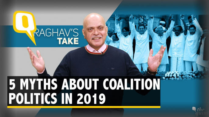 Five Myths About Congress, Mahagathbandhan & 2019 Lok Sabha Polls