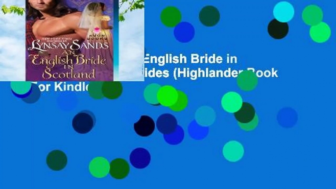 About For Books  An English Bride in Scotland: Highland Brides (Highlander Book 1)  For Kindle