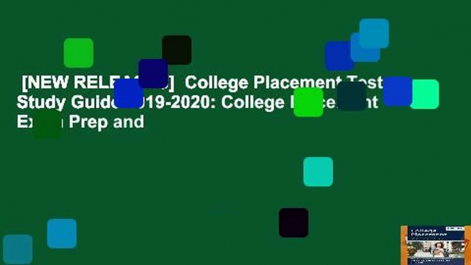 [NEW RELEASES]  College Placement Test Study Guide 2019-2020: College Placement Exam Prep and