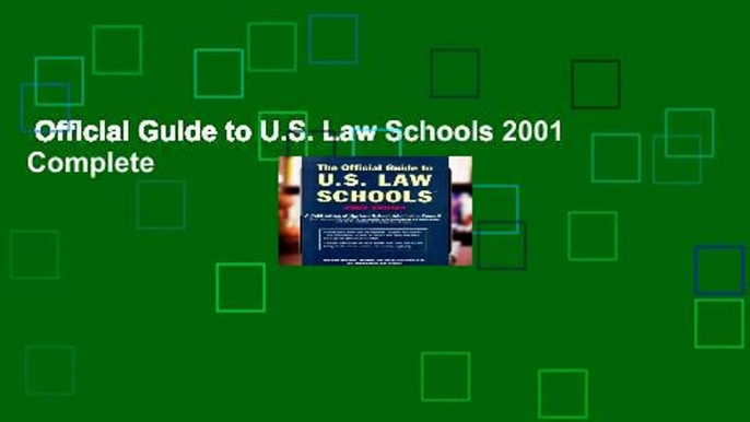 Official Guide to U.S. Law Schools 2001 Complete