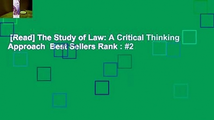 [Read] The Study of Law: A Critical Thinking Approach  Best Sellers Rank : #2