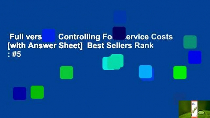 Full version  Controlling Foodservice Costs [with Answer Sheet]  Best Sellers Rank : #5