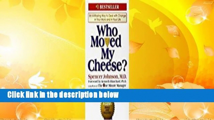 Full version  Who Moved My Cheese? Complete