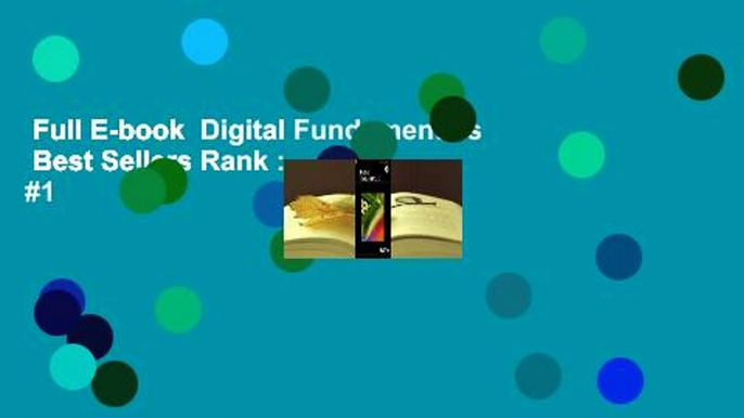 Full E-book  Digital Fundamentals  Best Sellers Rank : #1