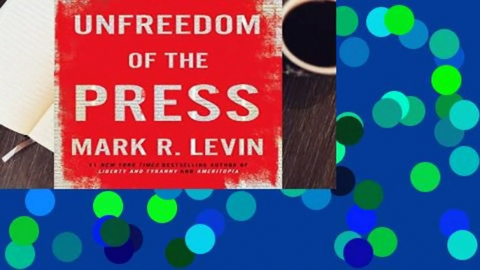 [FREE] Unfreedom of the Press