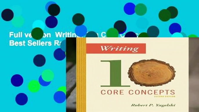 Full version  Writing: Ten Core Concepts  Best Sellers Rank : #4