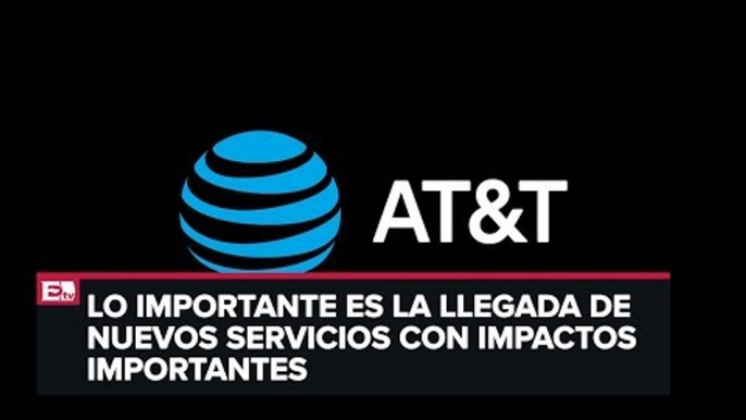 Mónica Aspe habla sobre AT&T en 2019