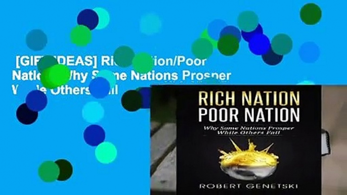 [GIFT IDEAS] Rich Nation/Poor Nation: Why Some Nations Prosper While Others Fail