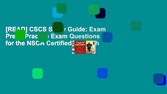 [READ] CSCS Study Guide: Exam Prep   Practice Exam Questions for the NSCA Certified Strength