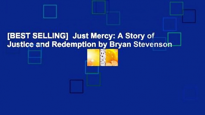 [BEST SELLING]  Just Mercy: A Story of Justice and Redemption by Bryan Stevenson