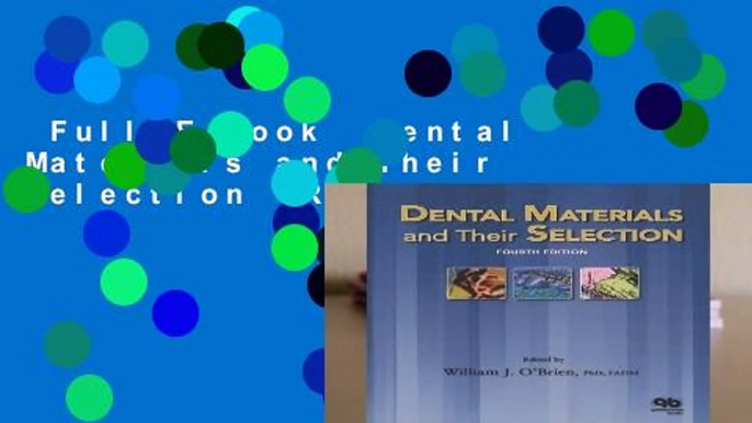 Full E-book  Dental Materials and Their Selection  Review