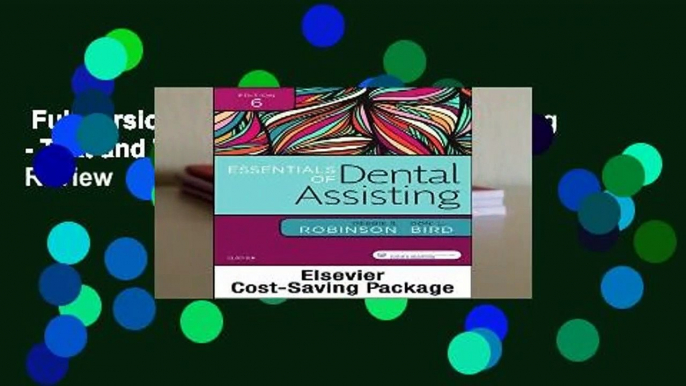 Full version  Essentials of Dental Assisting - Text and Workbook Package, 6e  Review