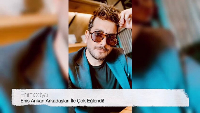 Enis Arıkan Arkadaşları İle Çok Eğlendi! | Enis Arıkan'ın İnstagram Hikayesi #Enmedya