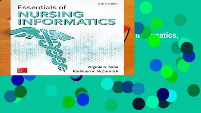 Full Version  Essentials of Nursing Informatics, 6th Edition  Best Sellers Rank : #3