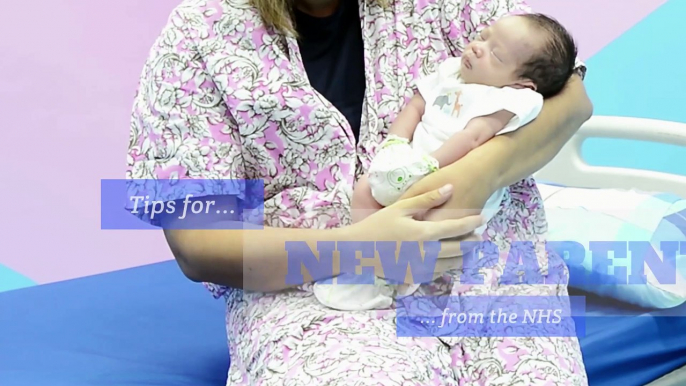 New parents - Tips for new parents from the NHS