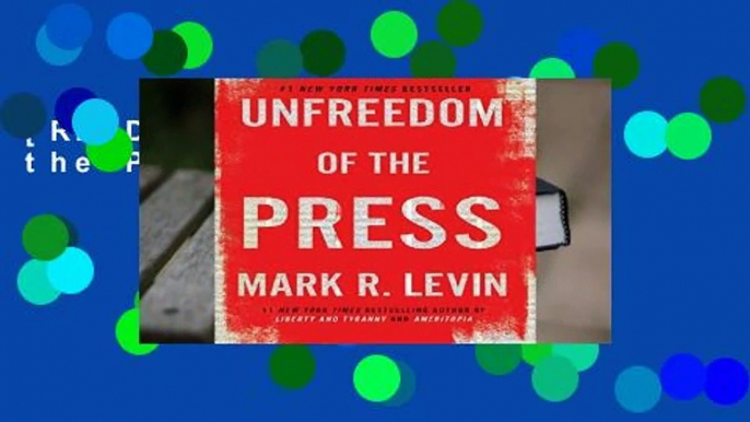 [READ] Unfreedom of the Press