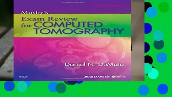 [Doc] Mosby s Exam Review for Computed Tomography, 2e