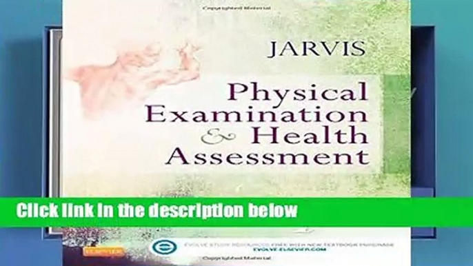 Physical Examination and Health Assessment, 7e  For Kindle