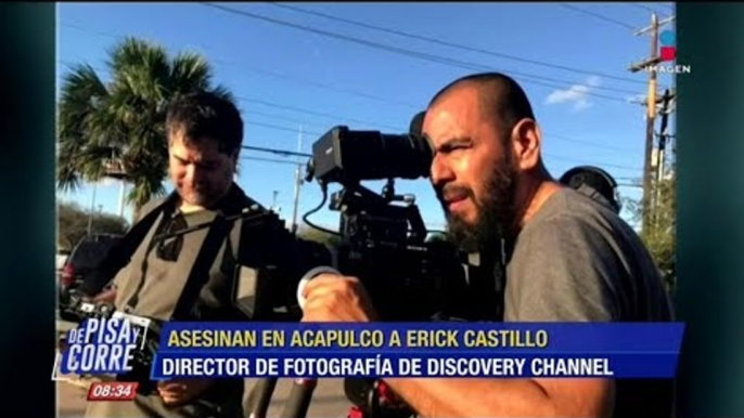 Director de fotografía de Discovery Channel fue asesinado en Acapulco | De Pisa y Corre