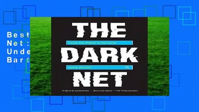 Best product  The Dark Net: Inside the Digital Underworld - Jamie Bartlett