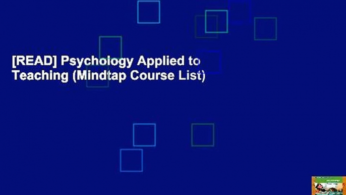 [READ] Psychology Applied to Teaching (Mindtap Course List)