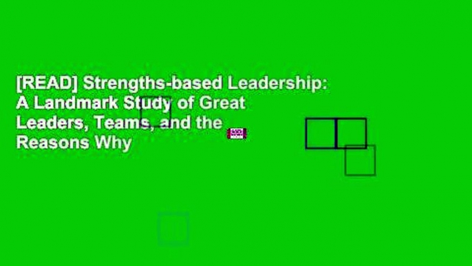 [READ] Strengths-based Leadership: A Landmark Study of Great Leaders, Teams, and the Reasons Why