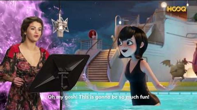 HOOQ | Hotel Transylvania 3: Selena Gomez On Giving Mavis A Voice