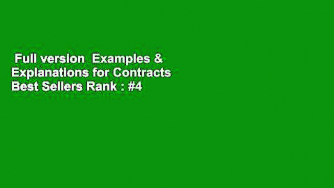 Full version  Examples & Explanations for Contracts  Best Sellers Rank : #4