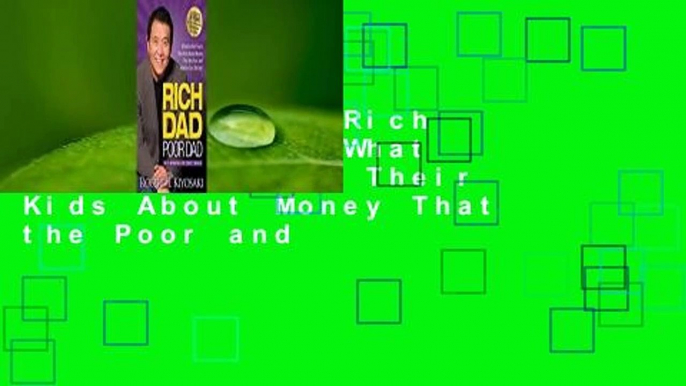 [GIFT IDEAS] Rich Dad Poor Dad: What the Rich Teach Their Kids About Money That the Poor and