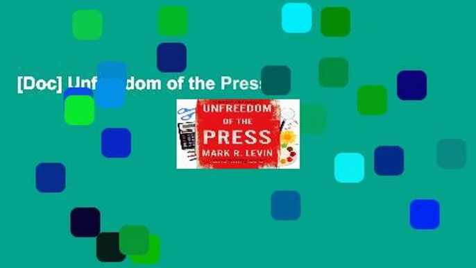 [Doc] Unfreedom of the Press