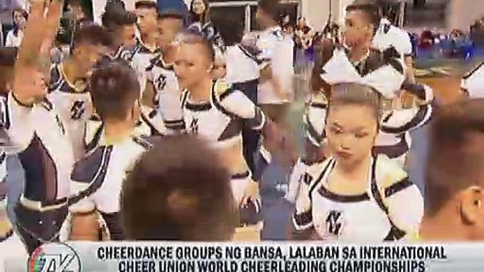 Cheerdance groups ng bansa, lalaban sa International Cheer Union World Cheerleading Championships