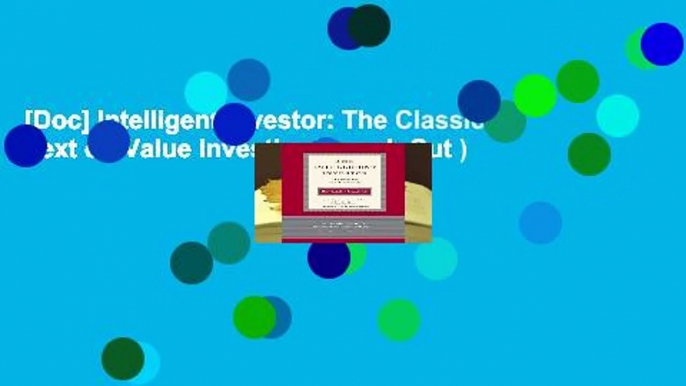 [Doc] Intelligent Investor: The Classic Text on Value Investing(Rough Cut )