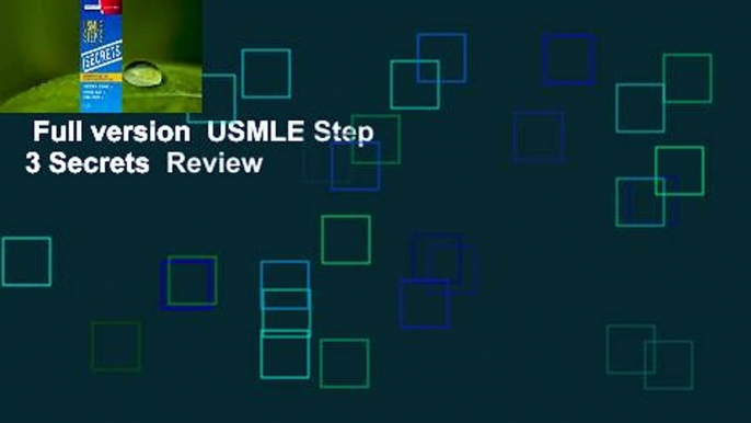 Full version  USMLE Step 3 Secrets  Review