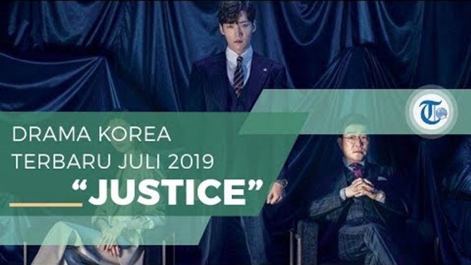 Justice - Drama Korea Terbaru, Kisah Pengacara Kelas Elit